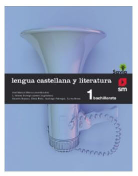 Solucionario Lengua Castellana y Literatura 1 Bachillerato SM Savia