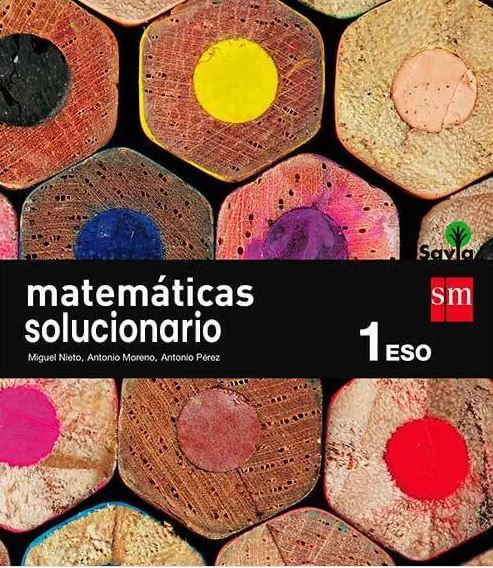 Solucionario Matemáticas 1 Eso SM 2