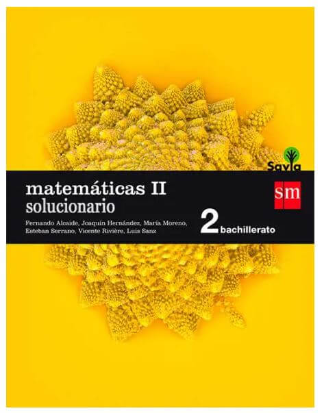Solucionario Matemáticas 2 Bachillerato SM